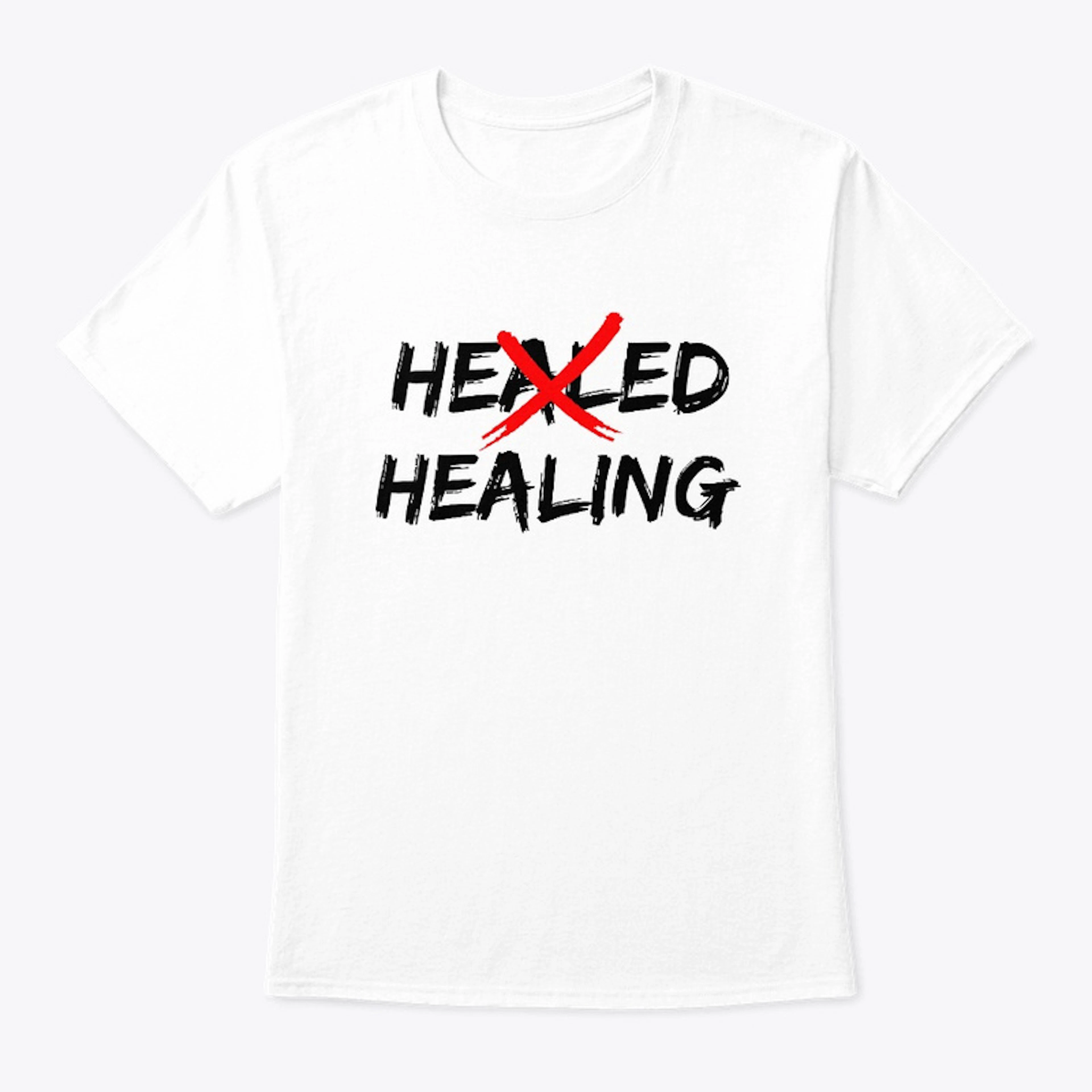 Healing, not Healed