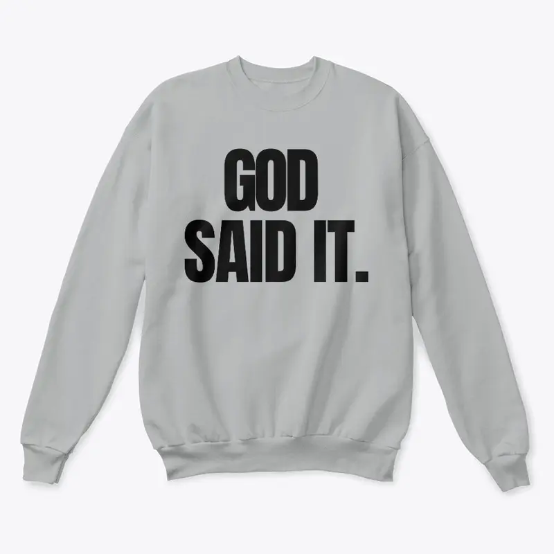 God Said It