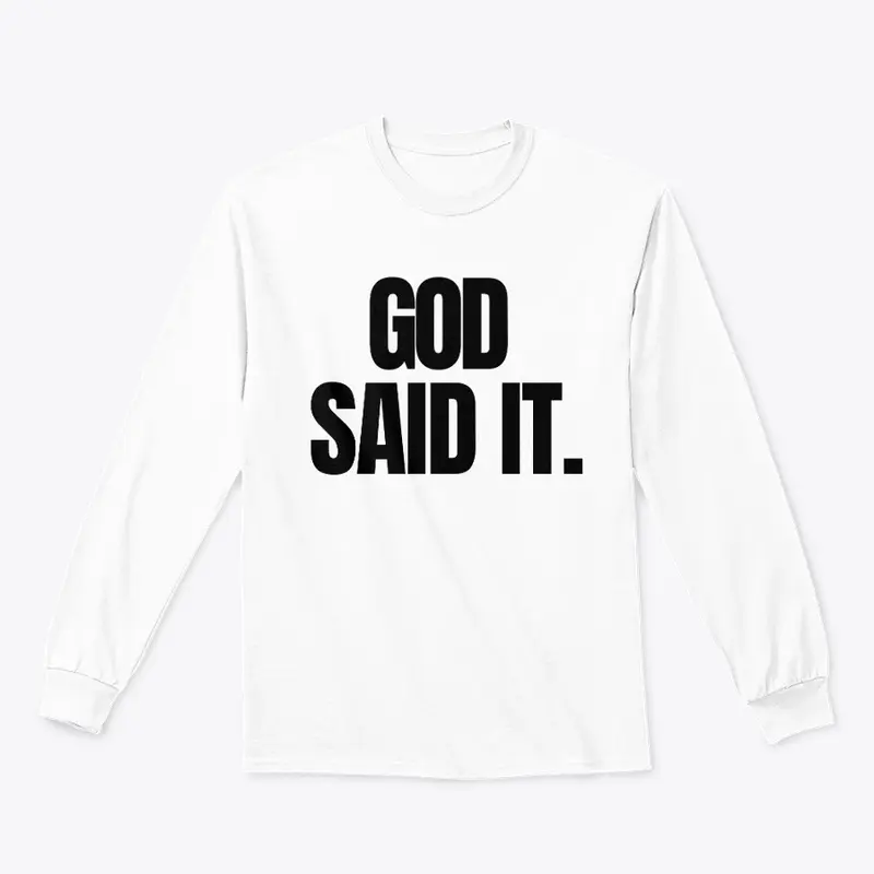 God Said It